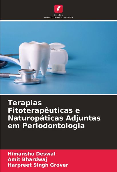 Produktbild: Terapias Fitoterap&ecirc;uticas e Naturop&aacute;ticas Adjuntas em Periodontologia