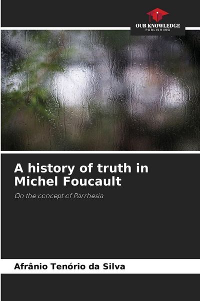 Produktbild: A history of truth in Michel Foucault