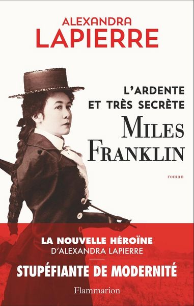 Produktbild: L'ardente et tr&egrave;s secr&egrave;te Miles Franklin