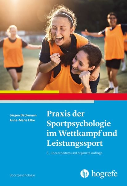 Produktbild: Praxis der Sportpsychologie im Wettkampf und Leistungssport