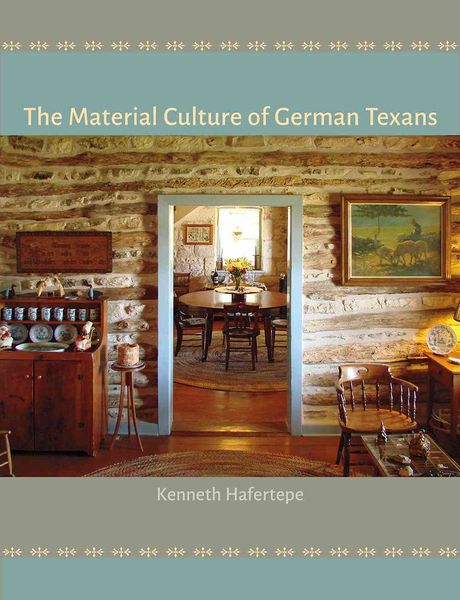 Produktbild: The Material Culture of German Texans