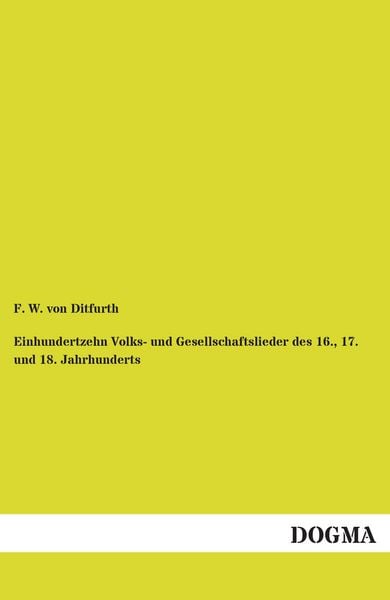 Produktbild: Einhundertzehn Volks- und Gesellschaftslieder des 16., 17. und 18. Jahrhunderts