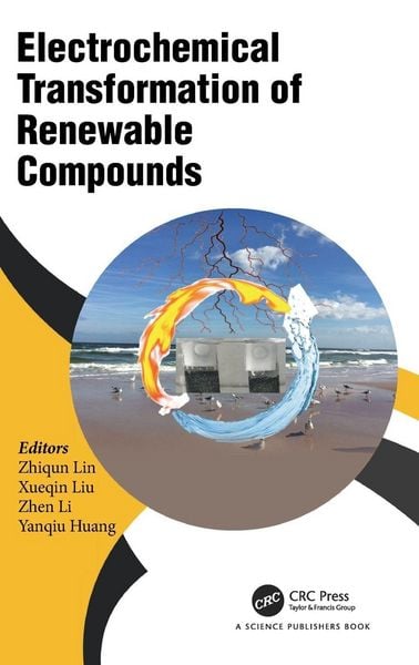 Produktbild: Electrochemical Transformation of Renewable Compounds