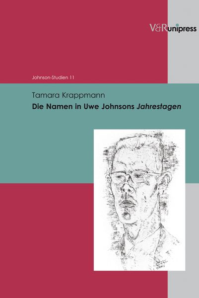 Produktbild: Die Namen in Uwe Johnsons Jahrestagen
