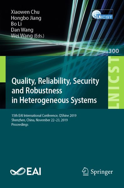 Produktbild: Quality, Reliability, Security and Robustness in Heterogeneous Systems