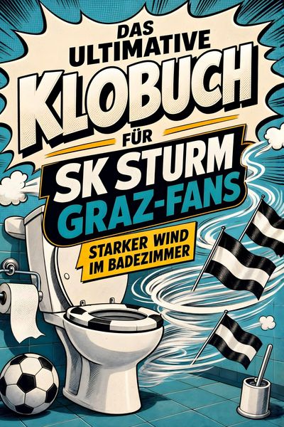 Produktbild: Das ultimative Klobuch f&uuml;r SK Sturm Graz-Fans