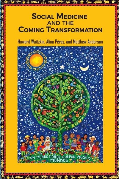 Produktbild: Social Medicine and the Coming Transformation