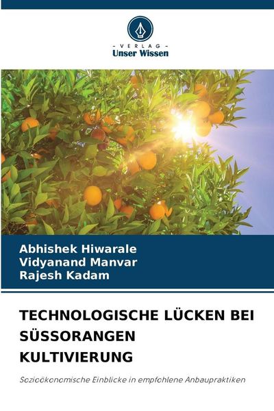 Produktbild: Technologische L&uuml;cken bei S&uuml;ssorangen Kultivierung
