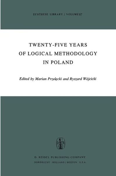 Produktbild: Twenty-Five Years of Logical Methodology in Poland