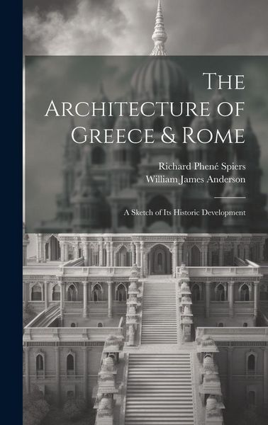 Produktbild: The Architecture of Greece & Rome