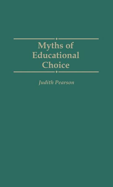 Produktbild: Myths of Educational Choice