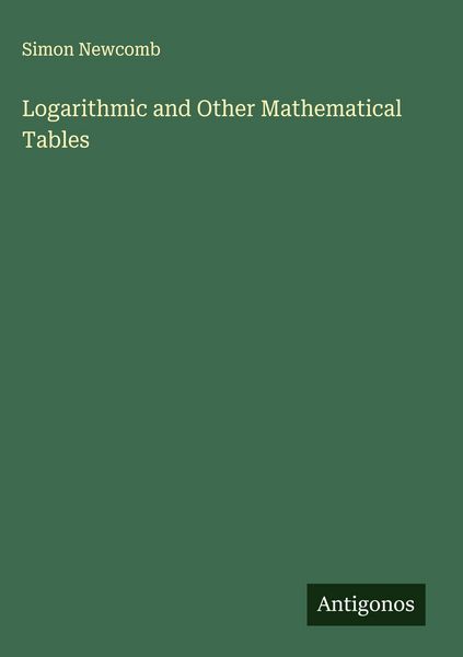 Produktbild: Logarithmic and Other Mathematical Tables