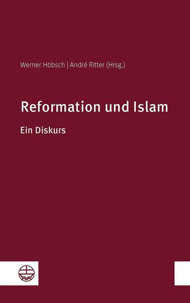Produktbild: Reformation und Islam