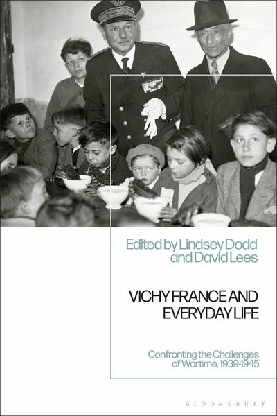 Produktbild: Vichy France and Everyday LifeConfronting the Challenges of Wartime, 1939-1945