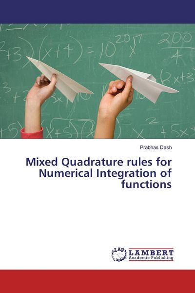 Produktbild: Mixed Quadrature rules for Numerical Integration of functions