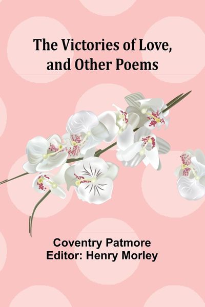 Produktbild: The Victories of Love, and Other Poems