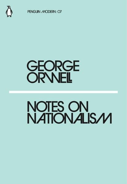 Notes on Nationalism, Taschenbuch von George Orwell, KNV Besorgung, 978-0-241-33956-5