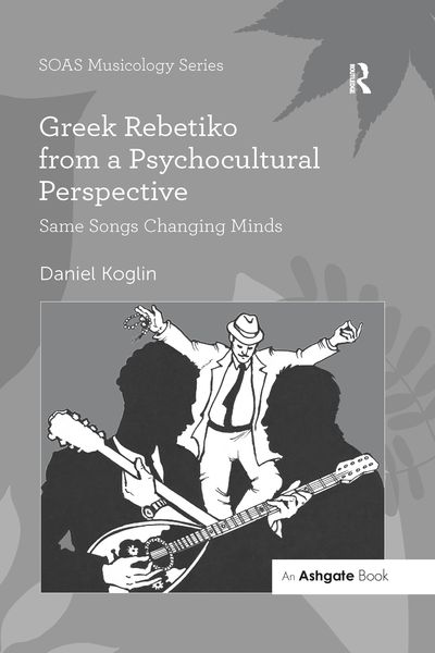 Produktbild: Greek Rebetiko from a Psychocultural Perspective