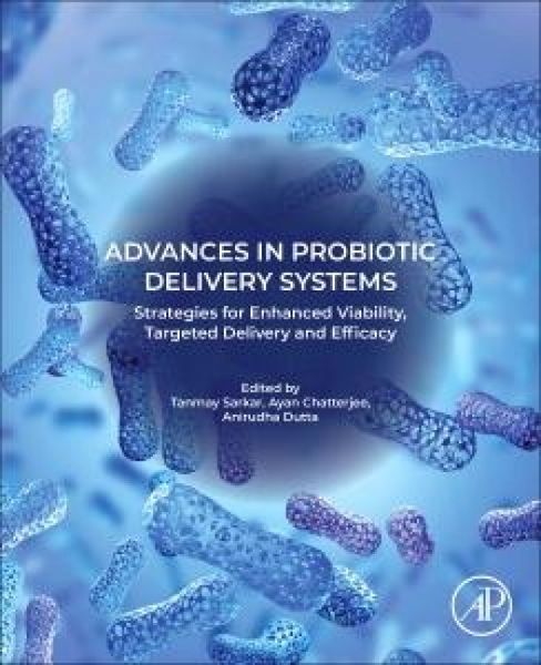 Produktbild: Advances in Probiotic Delivery Systems