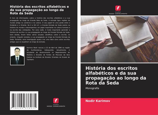 Produktbild: Hist&oacute;ria dos escritos alfab&eacute;ticos e da sua propaga&ccedil;&atilde;o ao longo da Rota da Seda