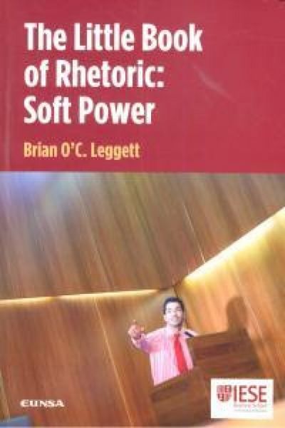 Produktbild: The little book of rhetoric : soft power