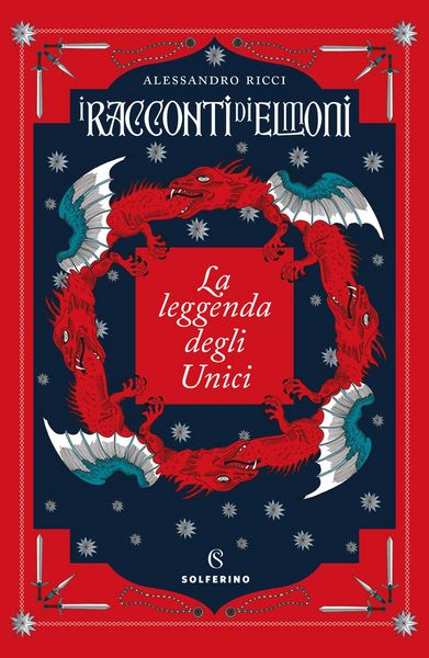 Produktbild: La leggenda degli Unici. I racconti di Elmoni