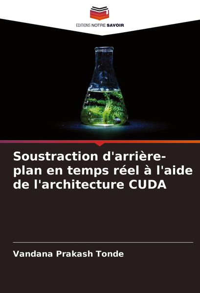Produktbild: Soustraction d'arri&egrave;re-plan en temps r&eacute;el &agrave; l'aide de l'architecture CUDA