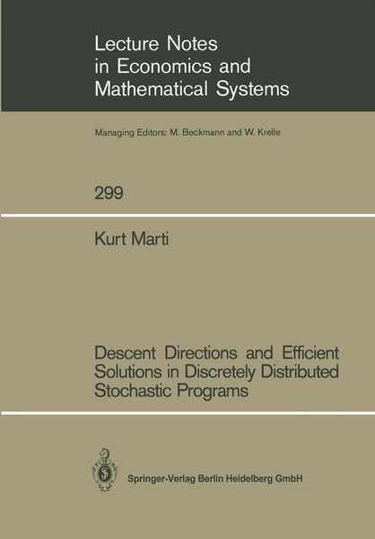 Produktbild: Descent Directions and Efficient Solutions in Discretely Distributed Stochastic Programs