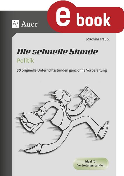 Produktbild: Die schnelle Stunde Politik