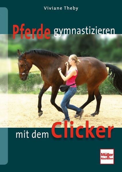 Produktbild: Pferde gymnastizieren mit dem Clicker