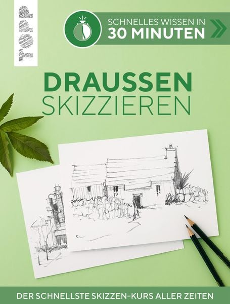 Produktbild: Schnelles Wissen in 30 Minuten - Drau&szlig;en skizzieren