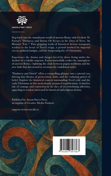 Produktbild: Darkness and Dawn; Or, Scenes in the Days of Nero.