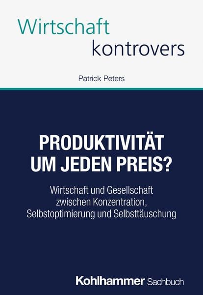 Produktbild: Produktivit&auml;t um jeden Preis?