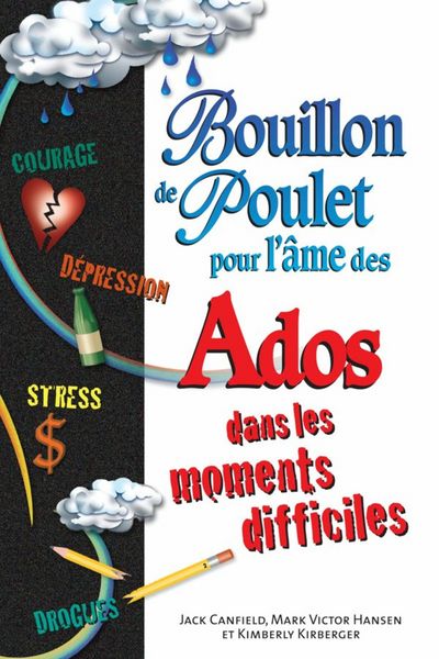 Produktbild: Bouillon de poulet pour l'ame des ados dans les moments...