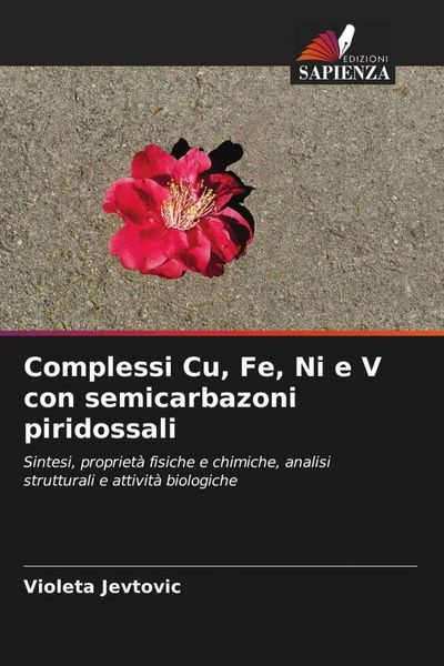 Produktbild: Complessi Cu, Fe, Ni e V con semicarbazoni piridossali