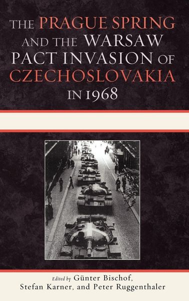 Produktbild: Prague Spring and the Warsaw Pact Invasion of Czechoslovakia in 1968