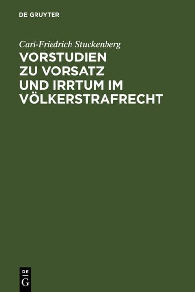 Produktbild: Vorstudien zu Vorsatz und Irrtum im V&ouml;lkerstrafrecht