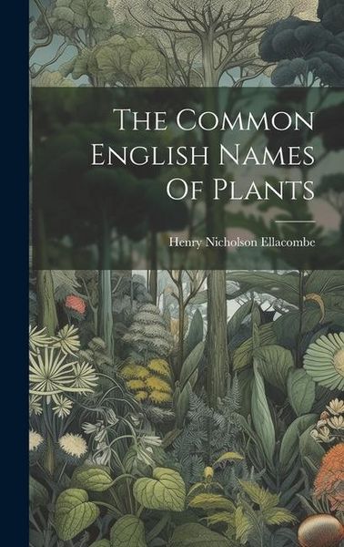 Produktbild: The Common English Names Of Plants