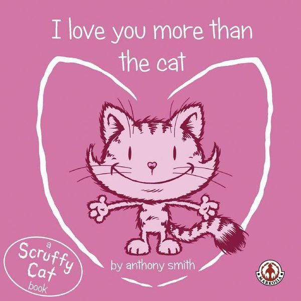 Produktbild: I Love You More Than The Cat