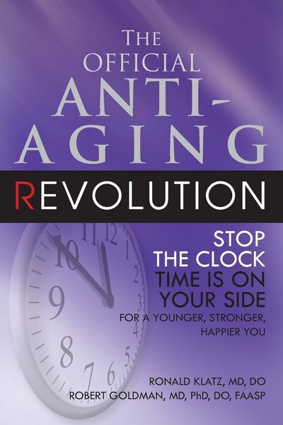 Produktbild: The Official Anti-Aging Revolution, Fourth Ed.