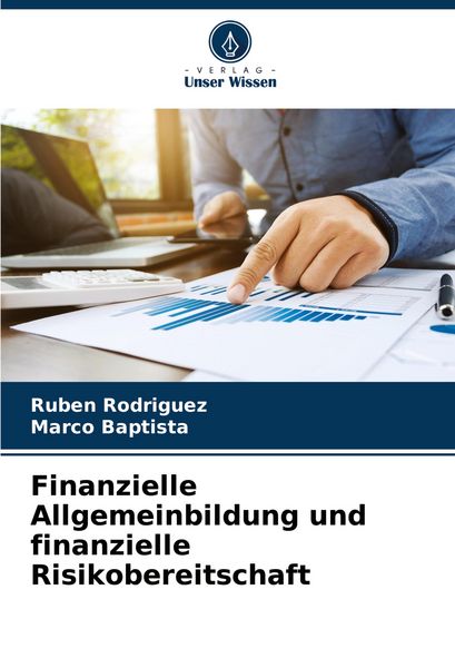 Produktbild: Finanzielle Allgemeinbildung und finanzielle Risikobereitschaft