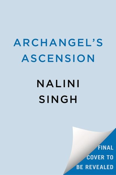 Archangel's Ascension, Taschenbuch von Nalini Singh, Penguin LLC US, 978-0-593-55003-8