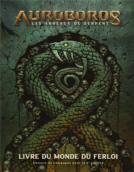 Produktbild: Auroboros : les anneaux du serpent : livre du monde du Ferloi
