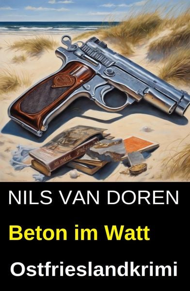 Produktbild: Beton im Watt: Ostfrieslandkrimi