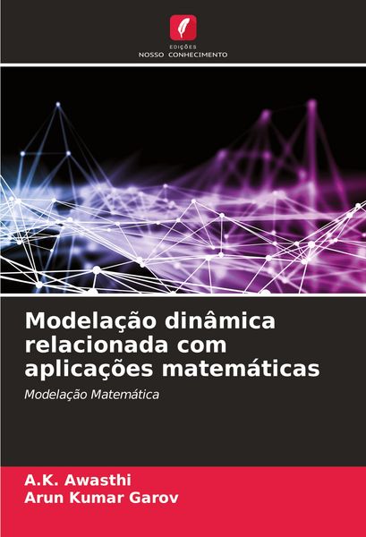 Produktbild: Modela&ccedil;&atilde;o din&acirc;mica relacionada com aplica&ccedil;&otilde;es matem&aacute;ticas