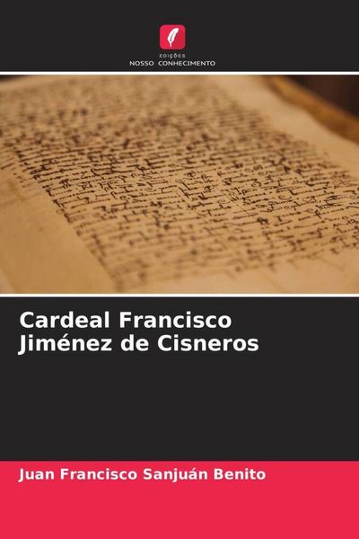 Produktbild: Cardeal Francisco Jim&eacute;nez de Cisneros