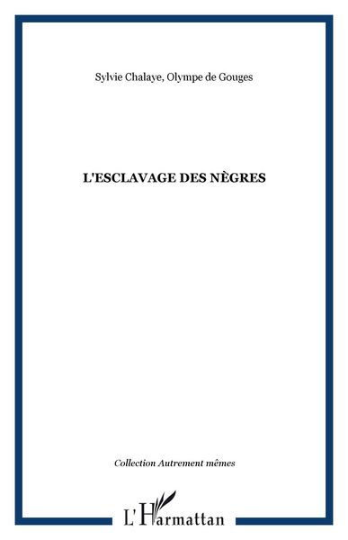 Produktbild: L'esclavage des negres