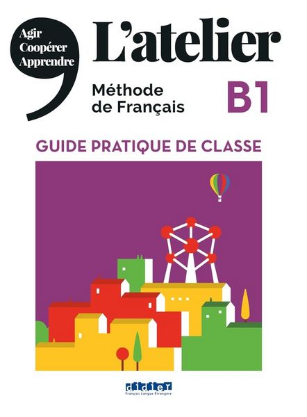 Produktbild: L'Atelier - M&eacute;thode de Fran&ccedil;ais - B1