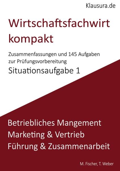 Produktbild: Wirtschaftsfachwirt kompakt Situationsaufgabe 1