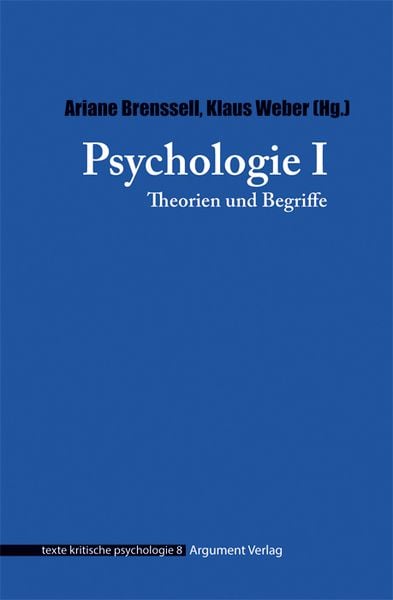 Psychologie, Taschenbuch von , Argument Verlag mit Ariadne, 978-3-86754-814-4